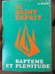 Le saint-esprit : baptême et plénitude